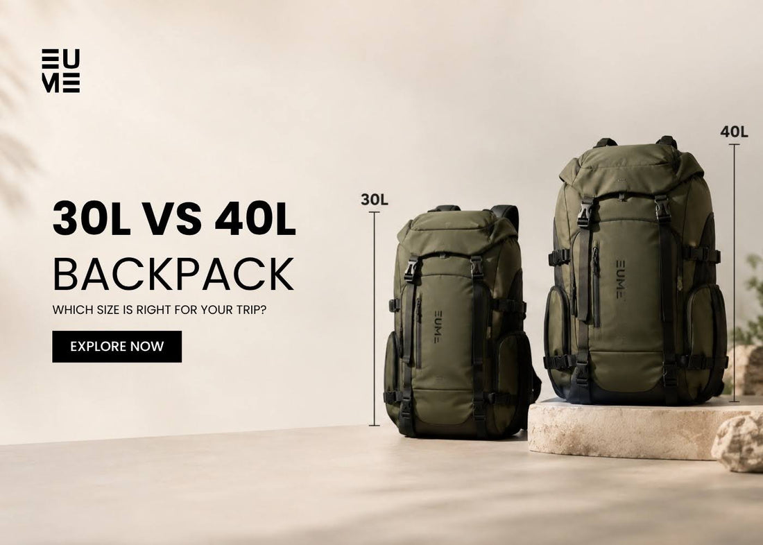 30L vs 40L Backpack: Which Size Is Right for Your Trip?