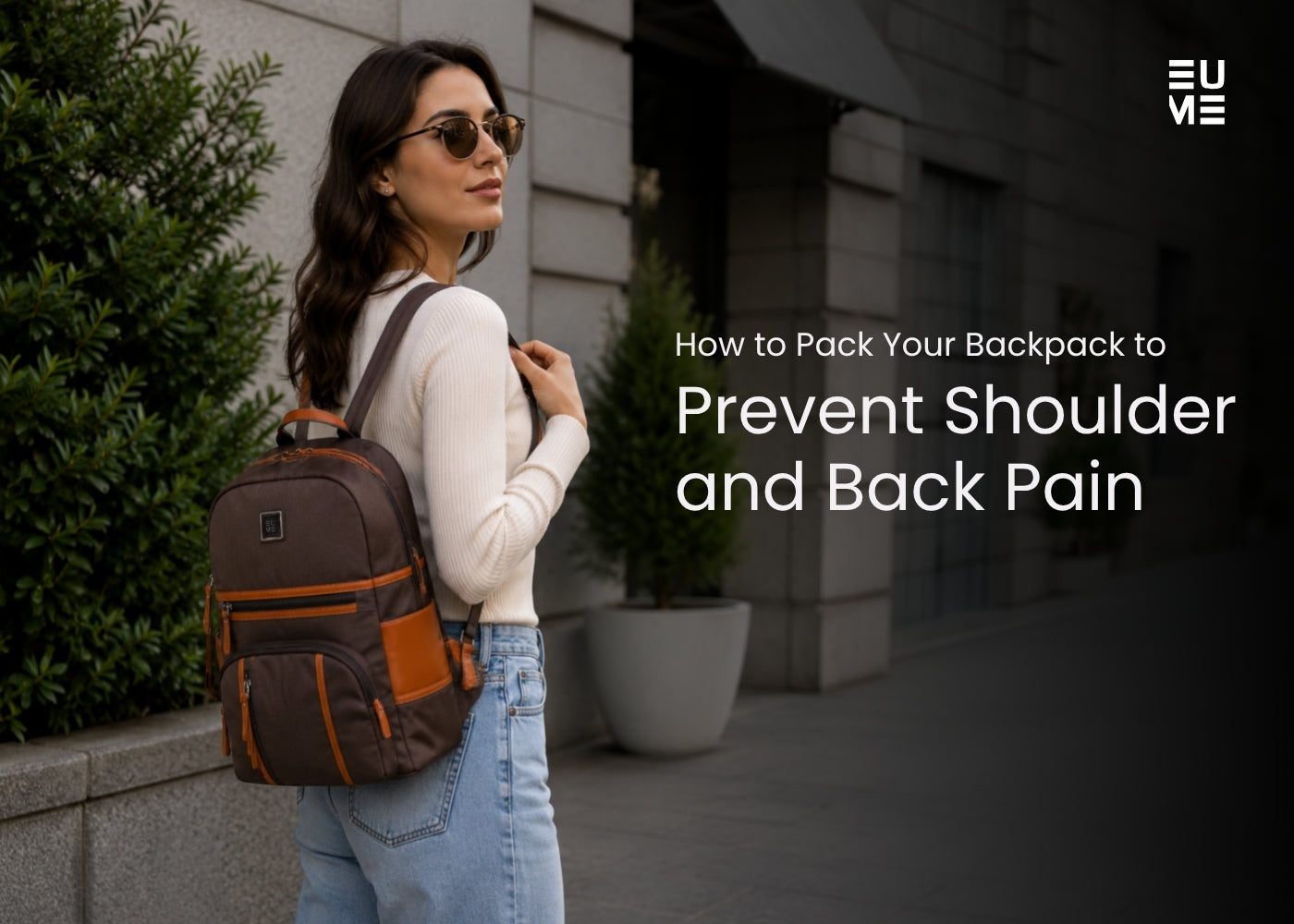 How to Pack Your Backpack to Prevent Shoulder and Back Pain