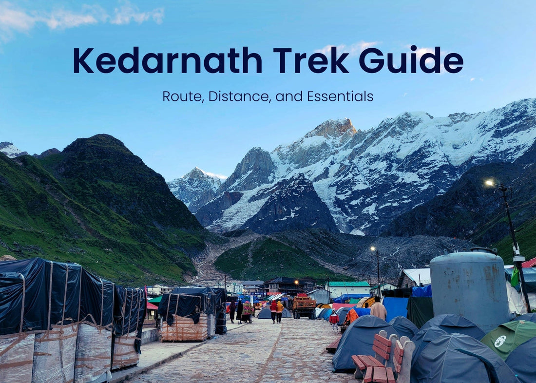 Kedarnath Trek Guide: Route, Distance, and Essentials