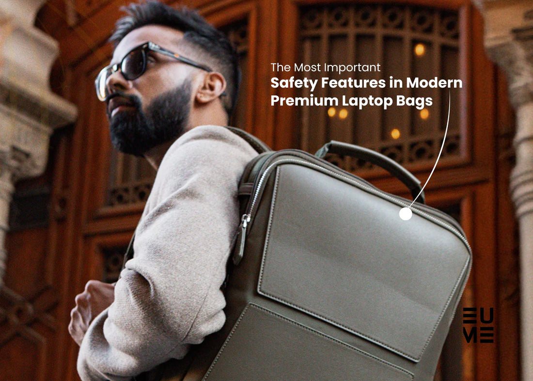 The Most Important Safety Features in Modern Premium Laptop Bags