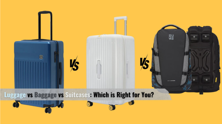 Luggage vs Baggage vs Suitcases: Which is Right for You?