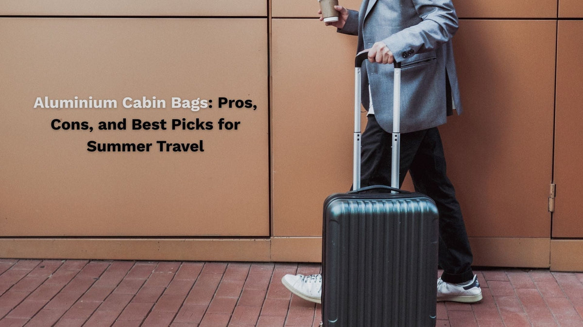 Aluminium Cabin Bags