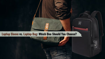 Laptop Sleeve vs. Laptop Bag