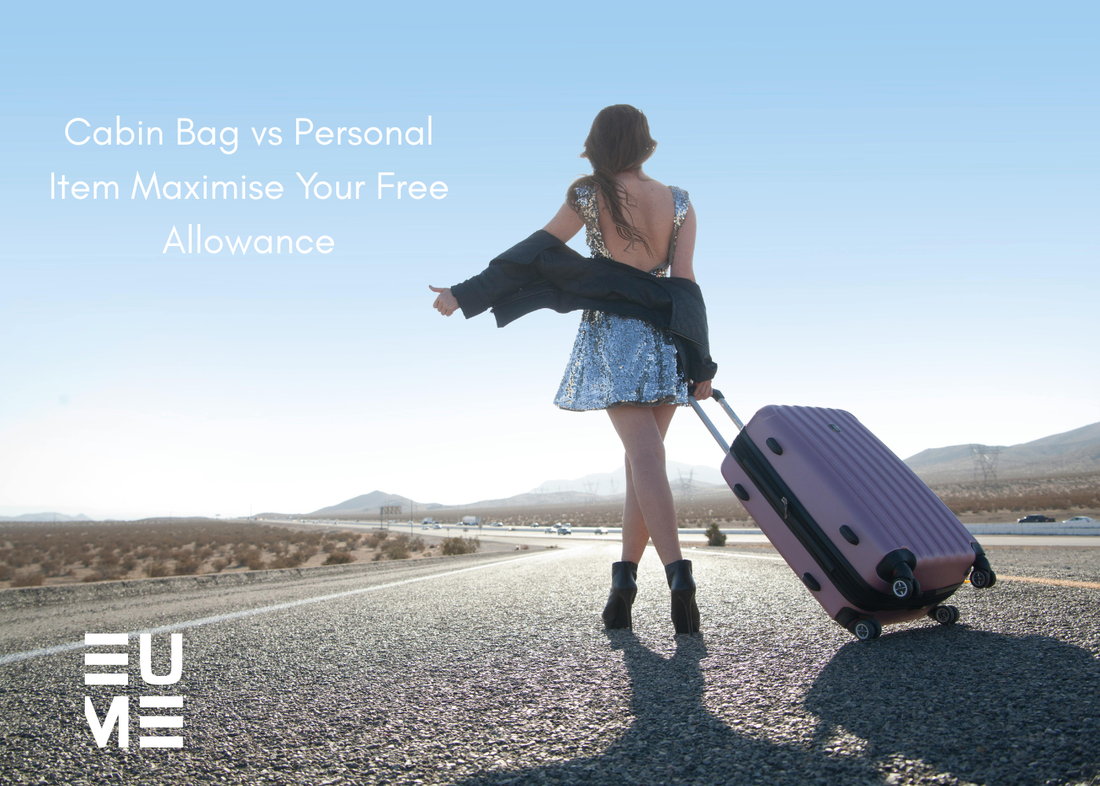 Cabin Bag vs Personal Item Maximise Your Free Allowance