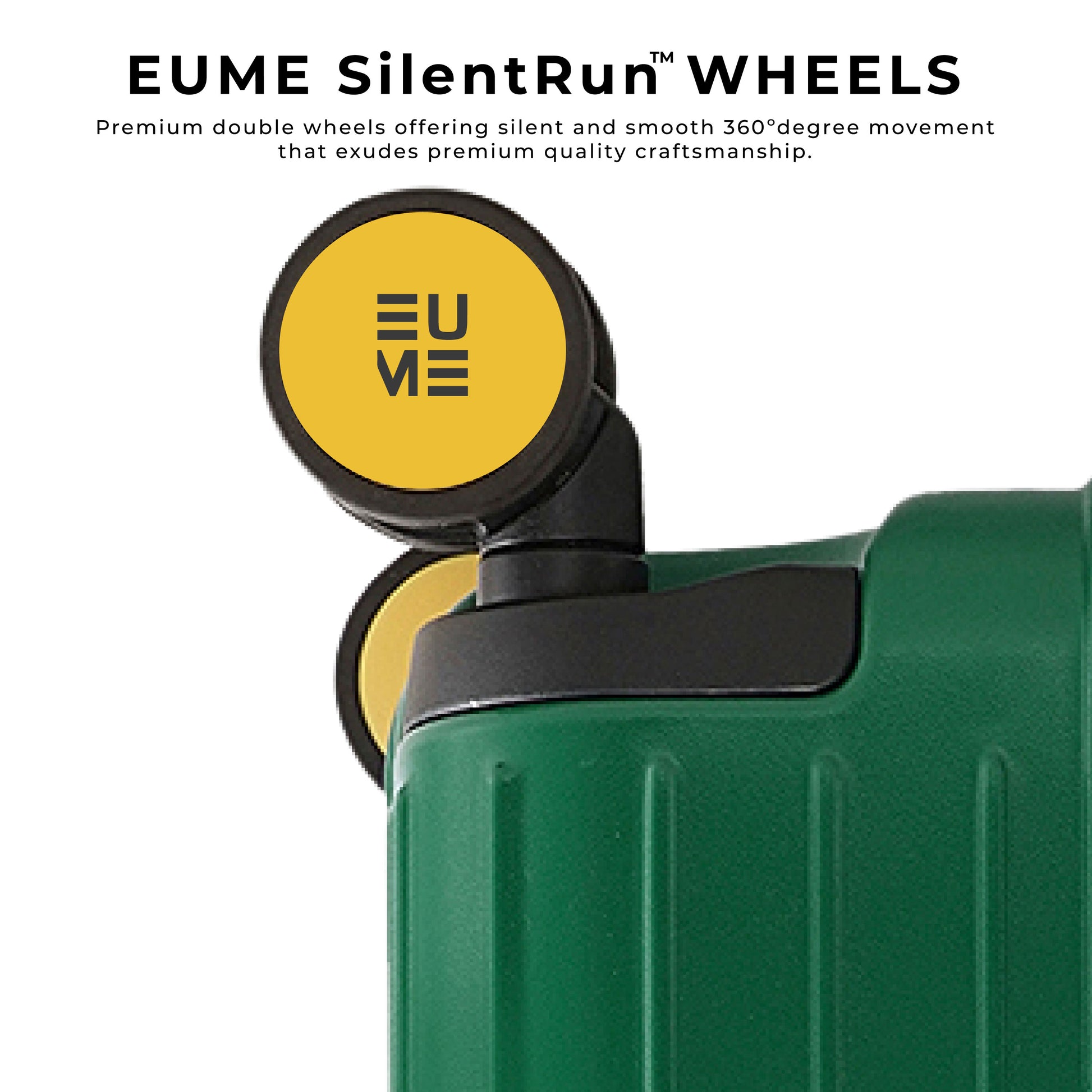 EUME SilentRun™ wheels on Trunk Check-In Plus for smooth movement.