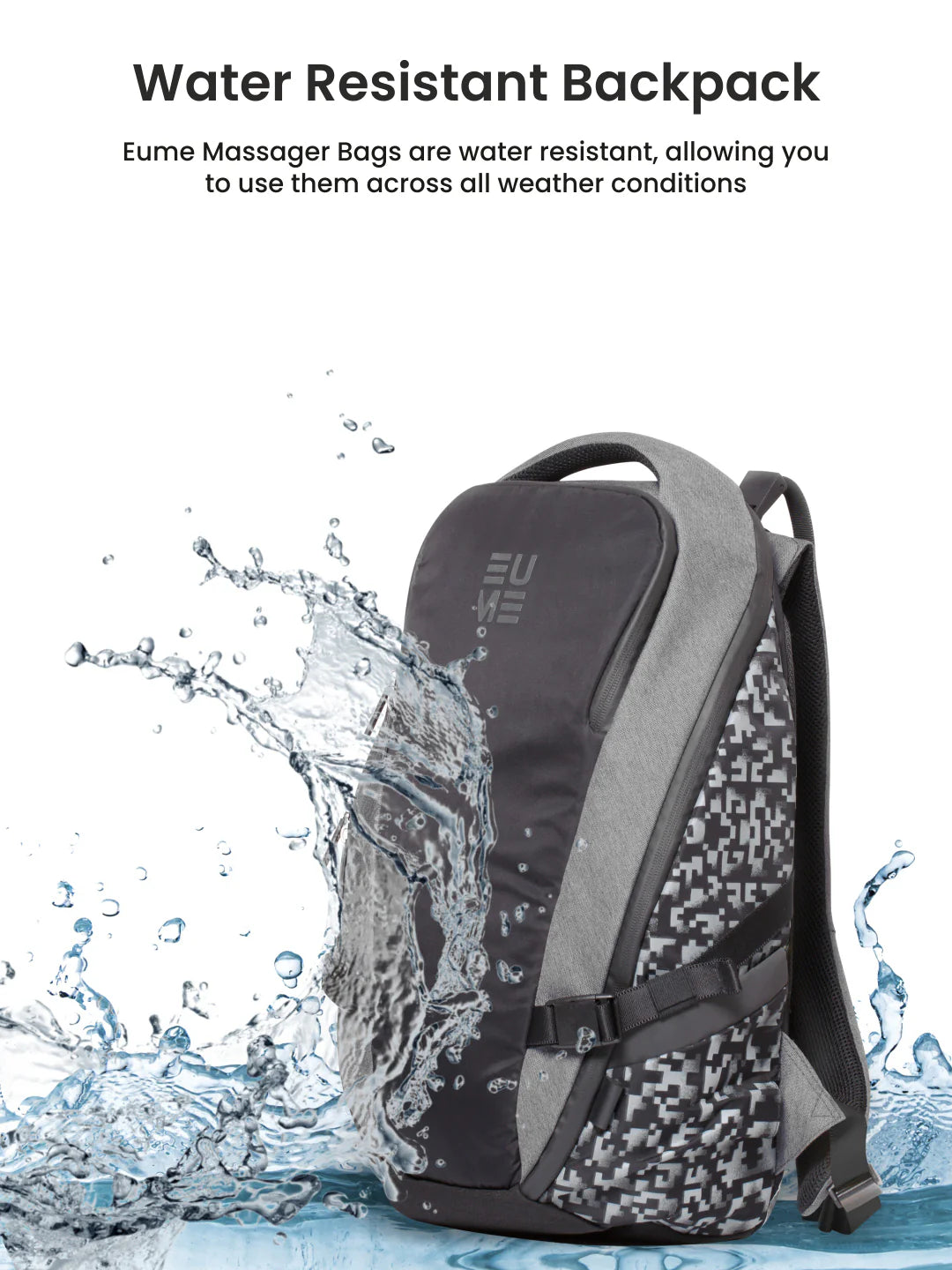 Water-resistant Ease 31L Massager Backpack with splashing water effect.